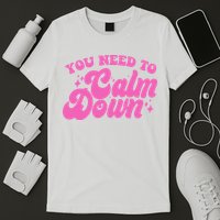 Retro You Need To Calm Down T-Shirt