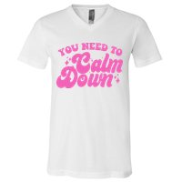 Retro You Need To Calm Down V-Neck T-Shirt