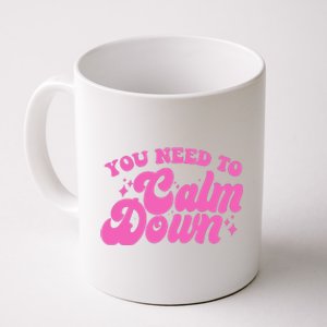 Retro You Need To Calm Down Coffee Mug