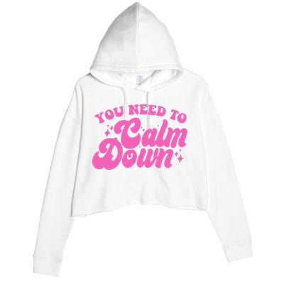 Retro You Need To Calm Down Crop Fleece Hoodie