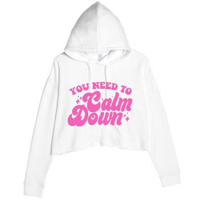 Retro You Need To Calm Down Crop Fleece Hoodie