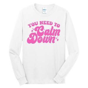 Retro You Need To Calm Down Tall Long Sleeve T-Shirt