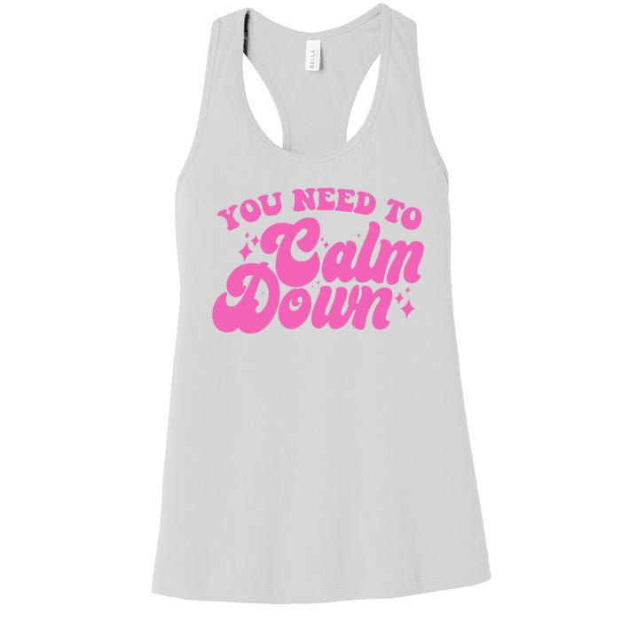 Retro You Need To Calm Down Women's Racerback Tank