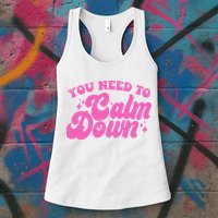 Retro You Need To Calm Down Womens Tank Top