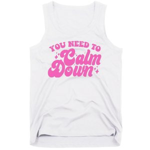 Retro You Need To Calm Down Tank Top