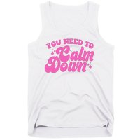 Retro You Need To Calm Down Tank Top