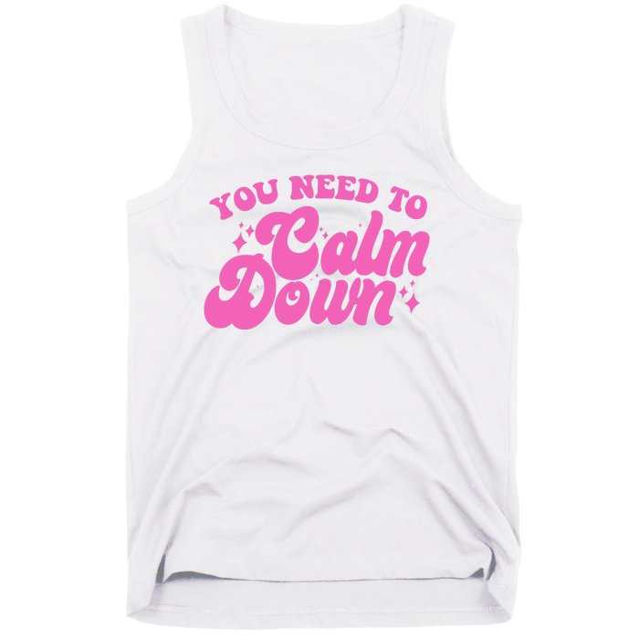 Retro You Need To Calm Down Tank Top