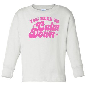 Retro You Need To Calm Down Toddler Long Sleeve Shirt