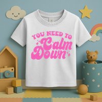 Retro You Need To Calm Down Toddler T-Shirt