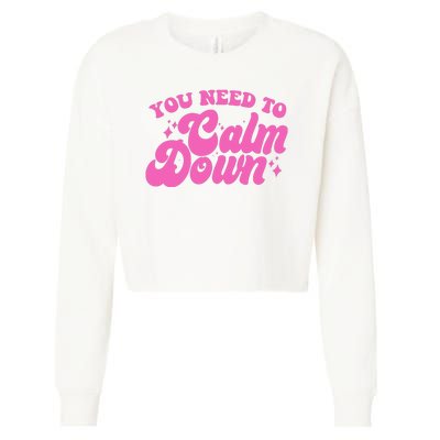 Retro You Need To Calm Down Cropped Pullover Crew