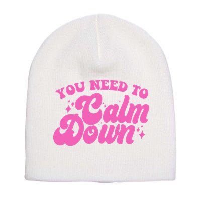 Retro You Need To Calm Down Short Acrylic Beanie