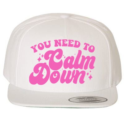 Retro You Need To Calm Down Wool Snapback Cap