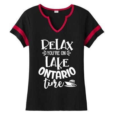 Relax You're On Lake Ontario Time Novelty Boating Gift Ladies Halftime Notch Neck Tee