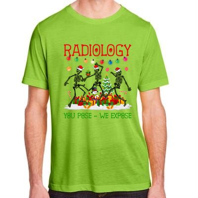 Radiology You Pose We Expose Dancing Skeletons Xmas Pajama Funny Gift Adult ChromaSoft Performance T-Shirt