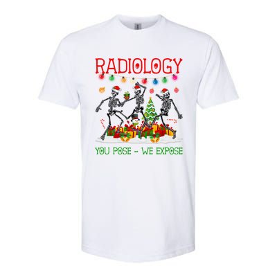 Radiology You Pose We Expose Dancing Skeletons Xmas Pajama Funny Gift Softstyle CVC T-Shirt