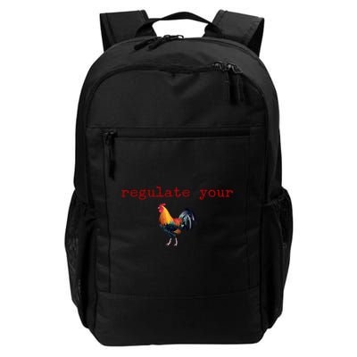 Regulate Your Rooster Funny Backpack