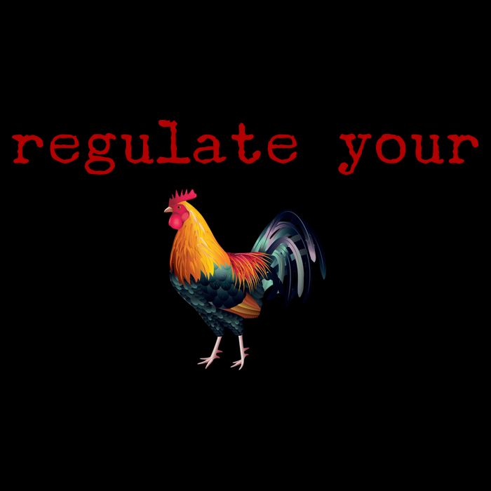 Regulate Your Rooster Funny Backpack