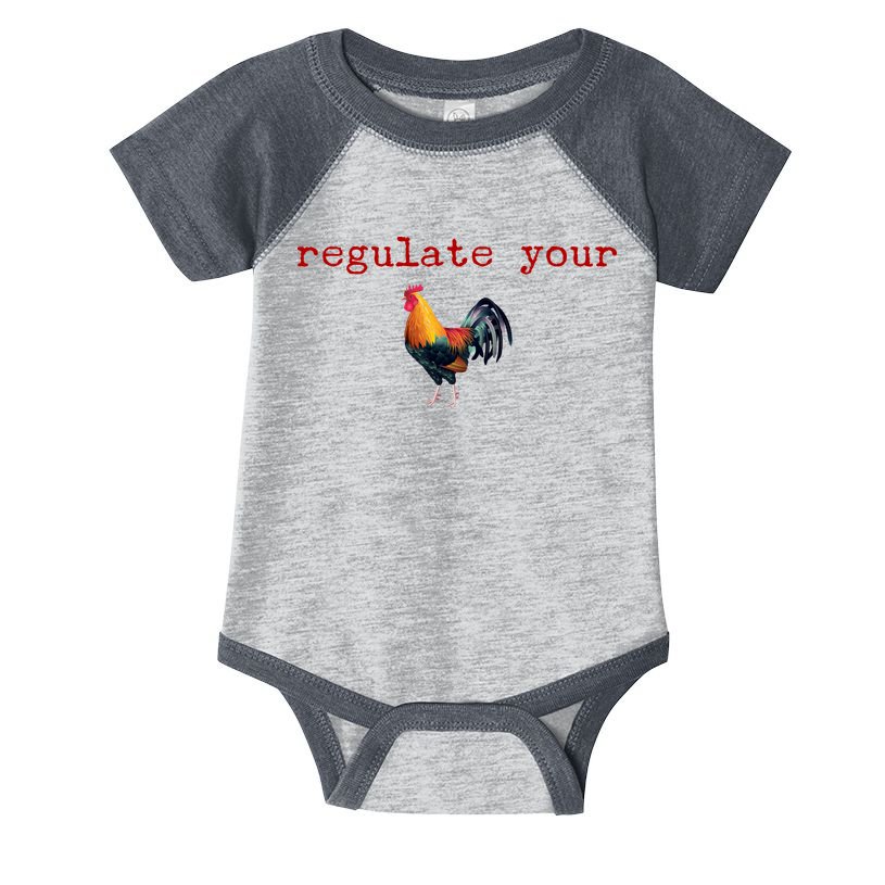 Regulate Your Rooster Funny Infant Baby Jersey Bodysuit