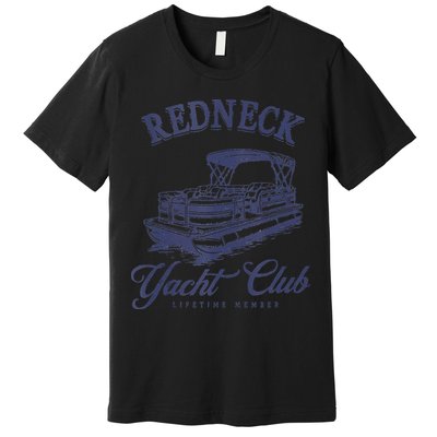 Redneck Yacht Social Club Party In Slow Motion Premium T-Shirt