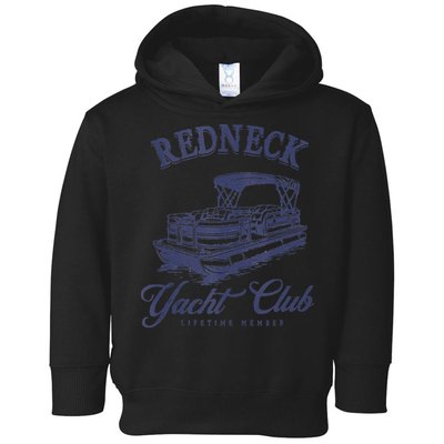 Redneck Yacht Social Club Party In Slow Motion Toddler Hoodie