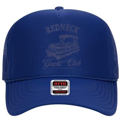 Redneck Yacht Social Club Party In Slow Motion High Crown Mesh Back Trucker Hat