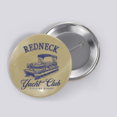 Redneck Yacht Social Club Party In Slow Motion Button