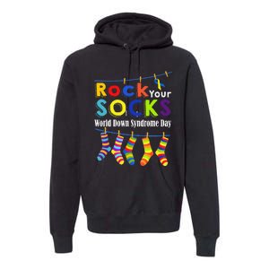 Rock Your Socks Cute 3 21 Trisomy 21 World Down Syndrome Day Premium Hoodie