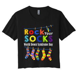 Rock Your Socks Cute 3 21 Trisomy 21 World Down Syndrome Day Women's Crop Top Tee