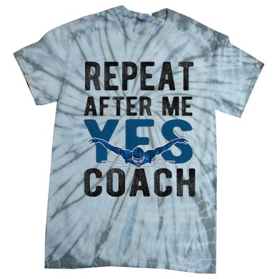 Repeat Yes Swim Coach Swimming Coach Tie-Dye T-Shirt