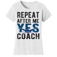 Repeat Yes Swim Coach Swimming Coach Women's T-Shirt