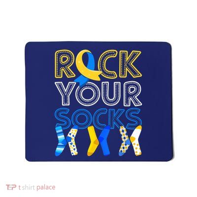 Rock Your Socks Down Syndrome Awareness Mousepad