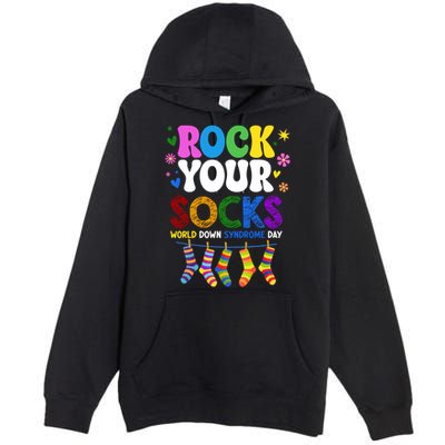 Rock Your Socks World Down Syndrome Awareness Day WDSD Premium Pullover Hoodie