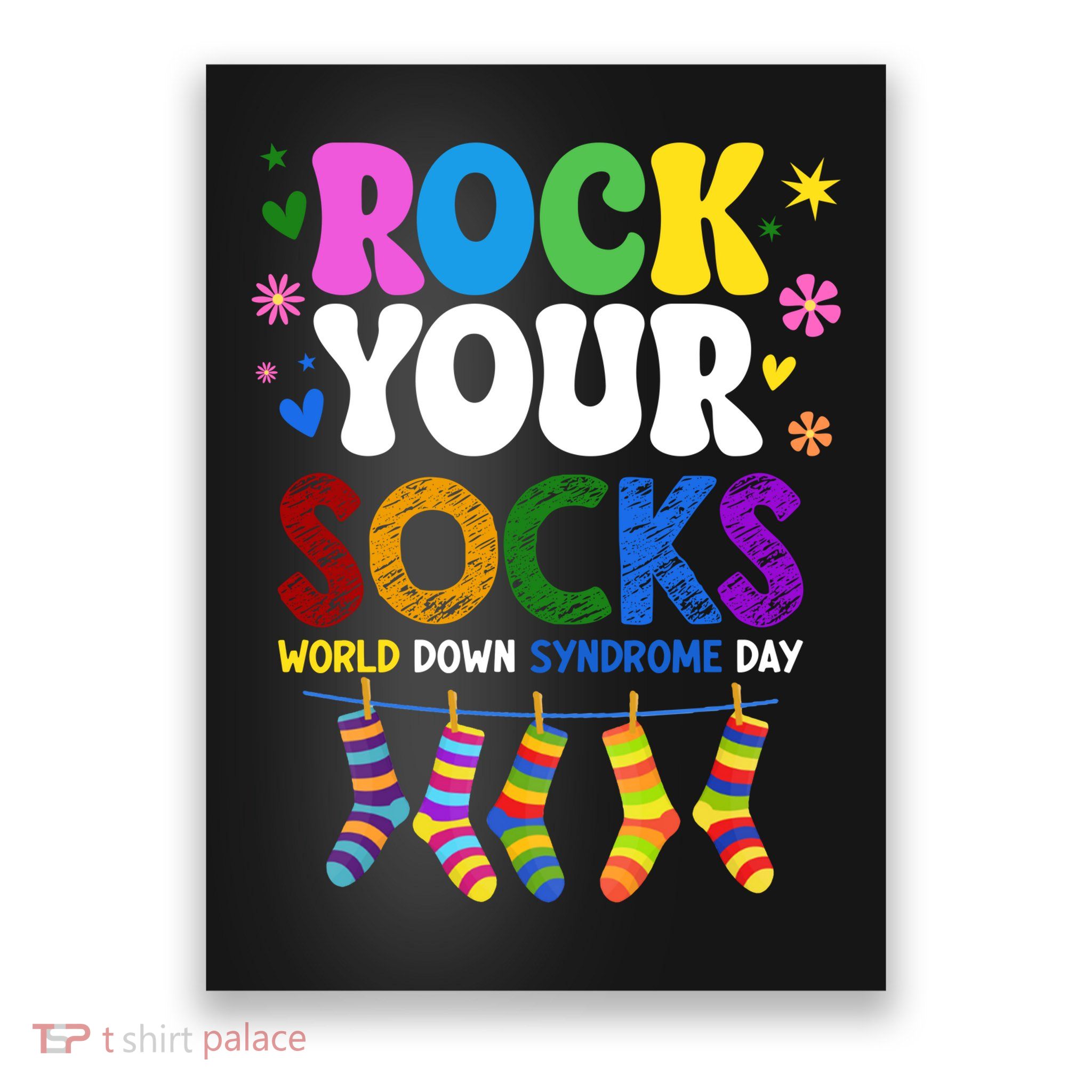 Rock Your Socks World Down Syndrome Awareness Day WDSD Poster