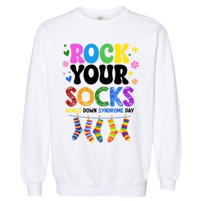 Rock Your Socks World Down Syndrome Awareness Day WDSD Garment-Dyed Sweatshirt