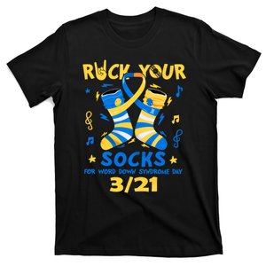 Rock Your Socks For World Down Syndrome Day March 21 Blue And Yellow Trisomy 21 T-Shirt