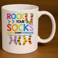 Rock Your Socks World Down Syndrome Awareness 11oz C Handle Ceramic Mug