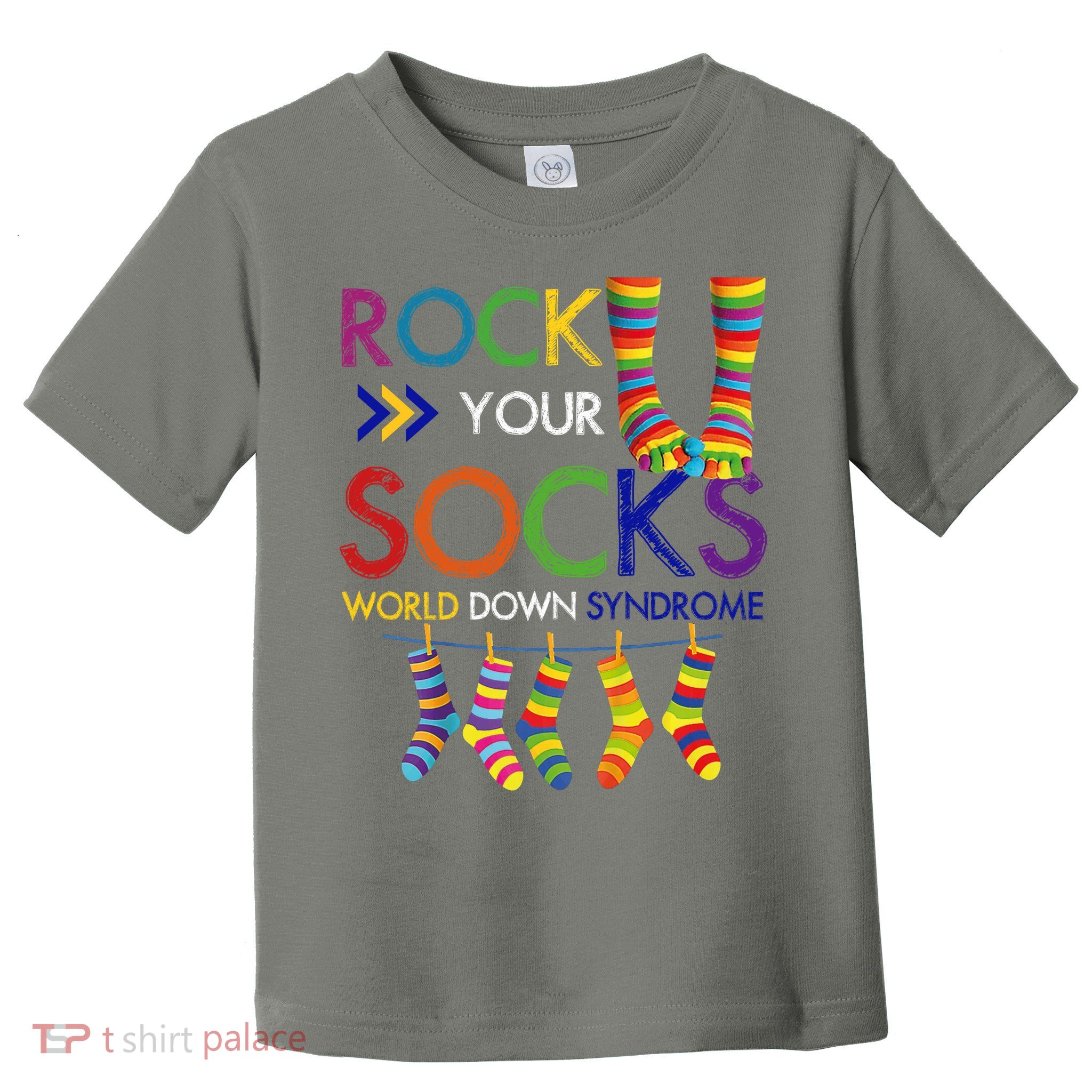 Rock Your Socks World Down Syndrome Awareness Toddler T-Shirt