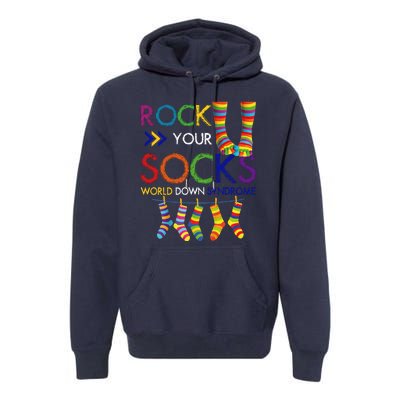 Rock Your Socks World Down Syndrome Awareness Premium Hoodie