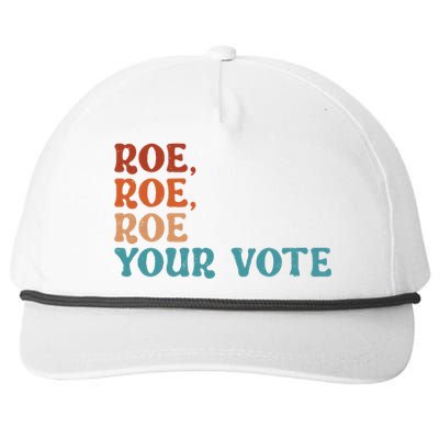 Roe Your Vote Pro Choice Women’S Rights Vintage Retro Snapback Five-Panel Rope Hat