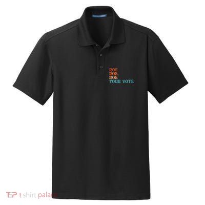 Roe Your Vote Pro Choice Women’S Rights Vintage Retro Dry Zone Grid Polo