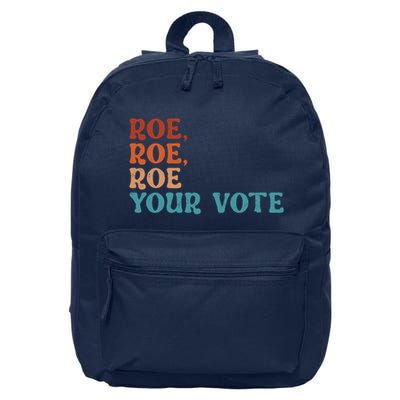 Roe Your Vote Pro Choice Women’S Rights Vintage Retro 16 in Basic Backpack