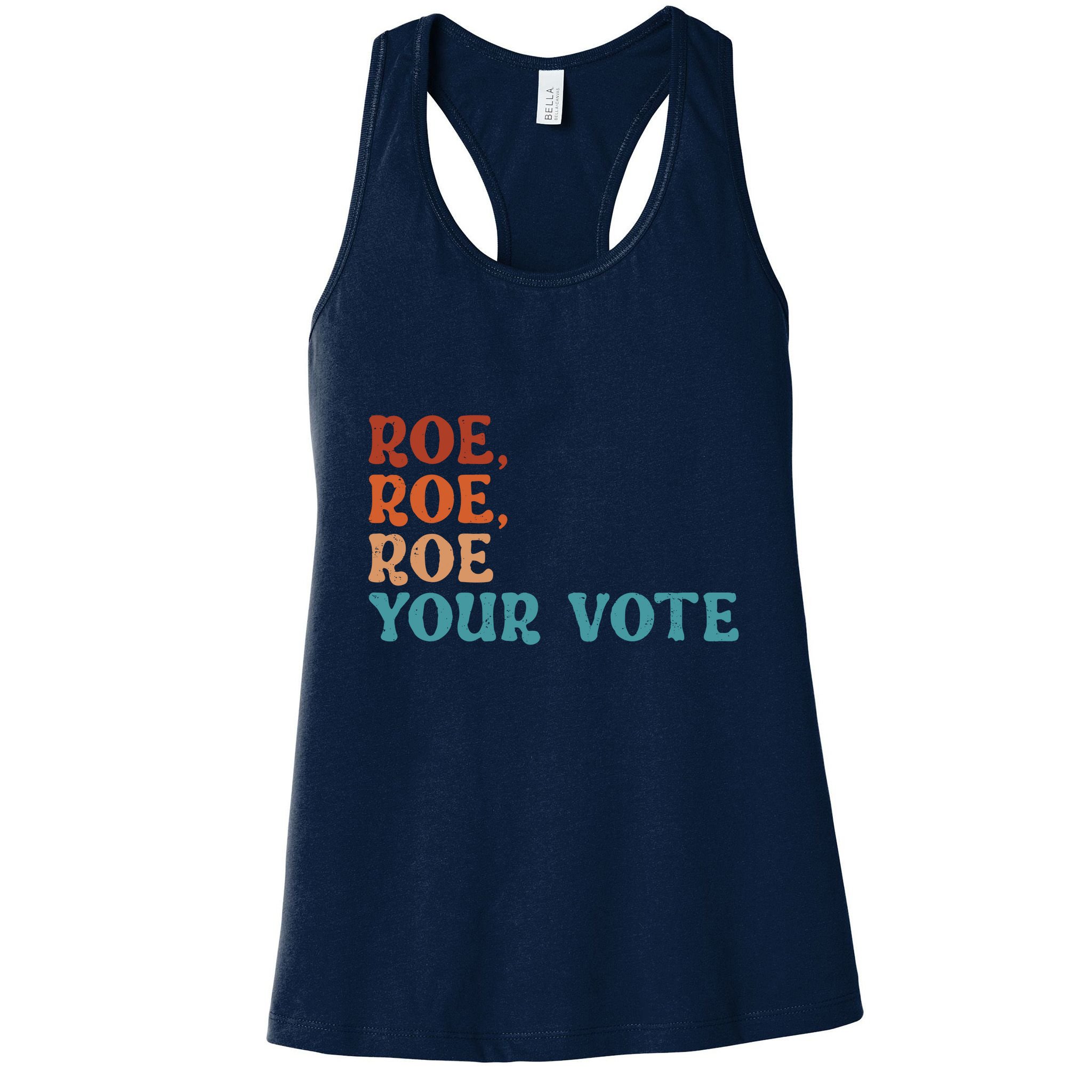 Roe Your Vote Pro Choice Women’S Rights Vintage Retro Womens Tank Top