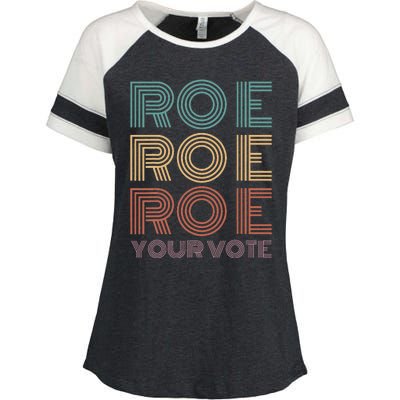 Roe Your Vote Pro Roe ProChoice Enza Ladies Jersey Colorblock Tee