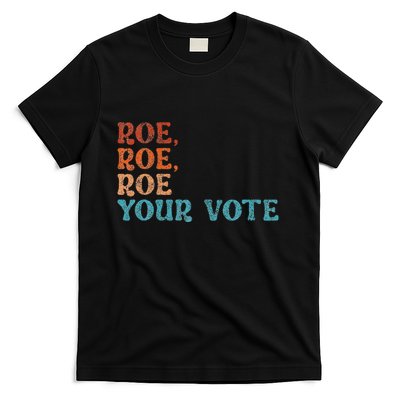 Roe Your Vote Rights Vintage Retro T-Shirt
