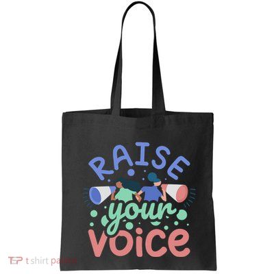 Raise Your Voice Bag