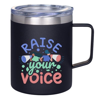 Raise Your Voice 12oz Stainless Steel Coffee Mug