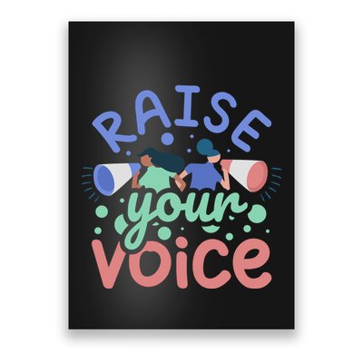 Raise Your Voice Poster