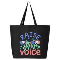 Raise Your Voice 25L Jumbo Tote