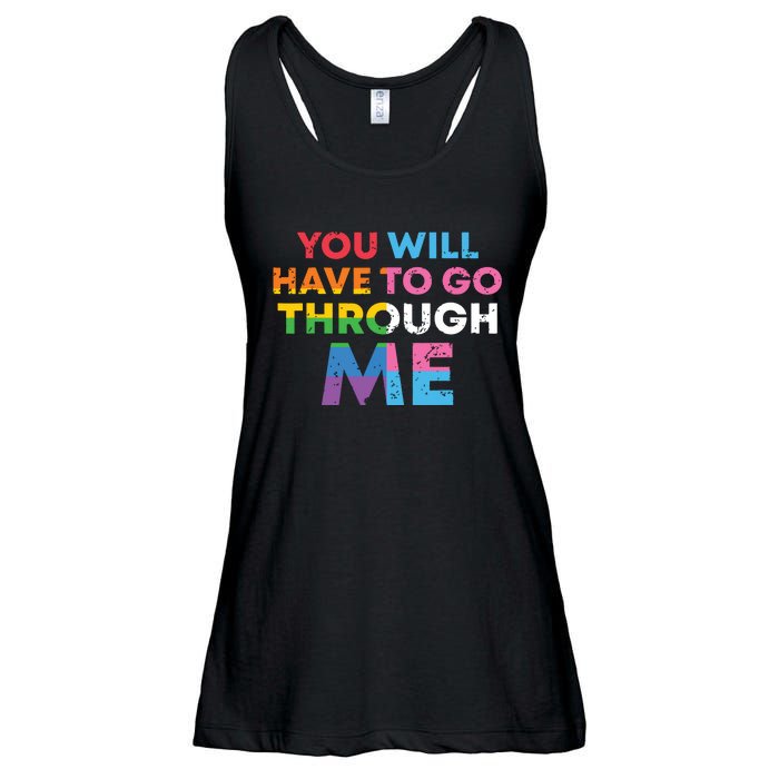 Retro You Will Have To Go Through Me Lgbtq Ladies Essential Flowy Tank