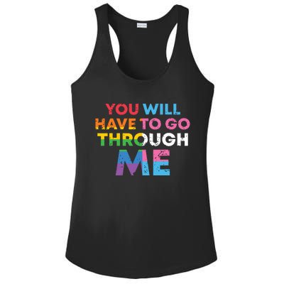 Retro You Will Have To Go Through Me Lgbtq Ladies PosiCharge Competitor Racerback Tank